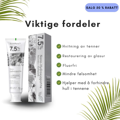 DentiPure™ | Styrk emaljen hver dag