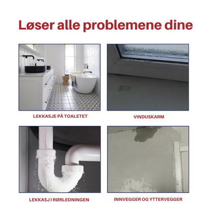 LeakRepair™ | Tetner ethvert lekkasje. På et øyeblikk.