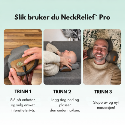 NeckRelief™ Pro | Våkn med mindre smerte og mer ro